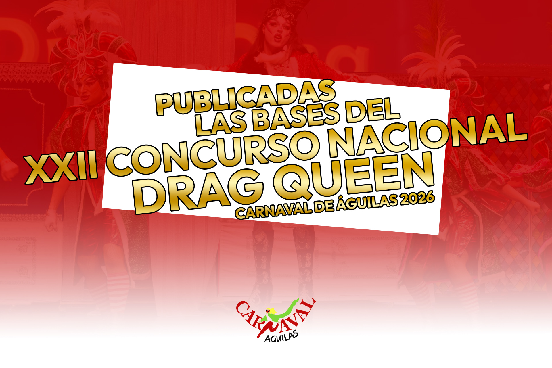 Formulario de inscripción del XXII concurso nacional Drag Queen Carnaval de Águilas 2026