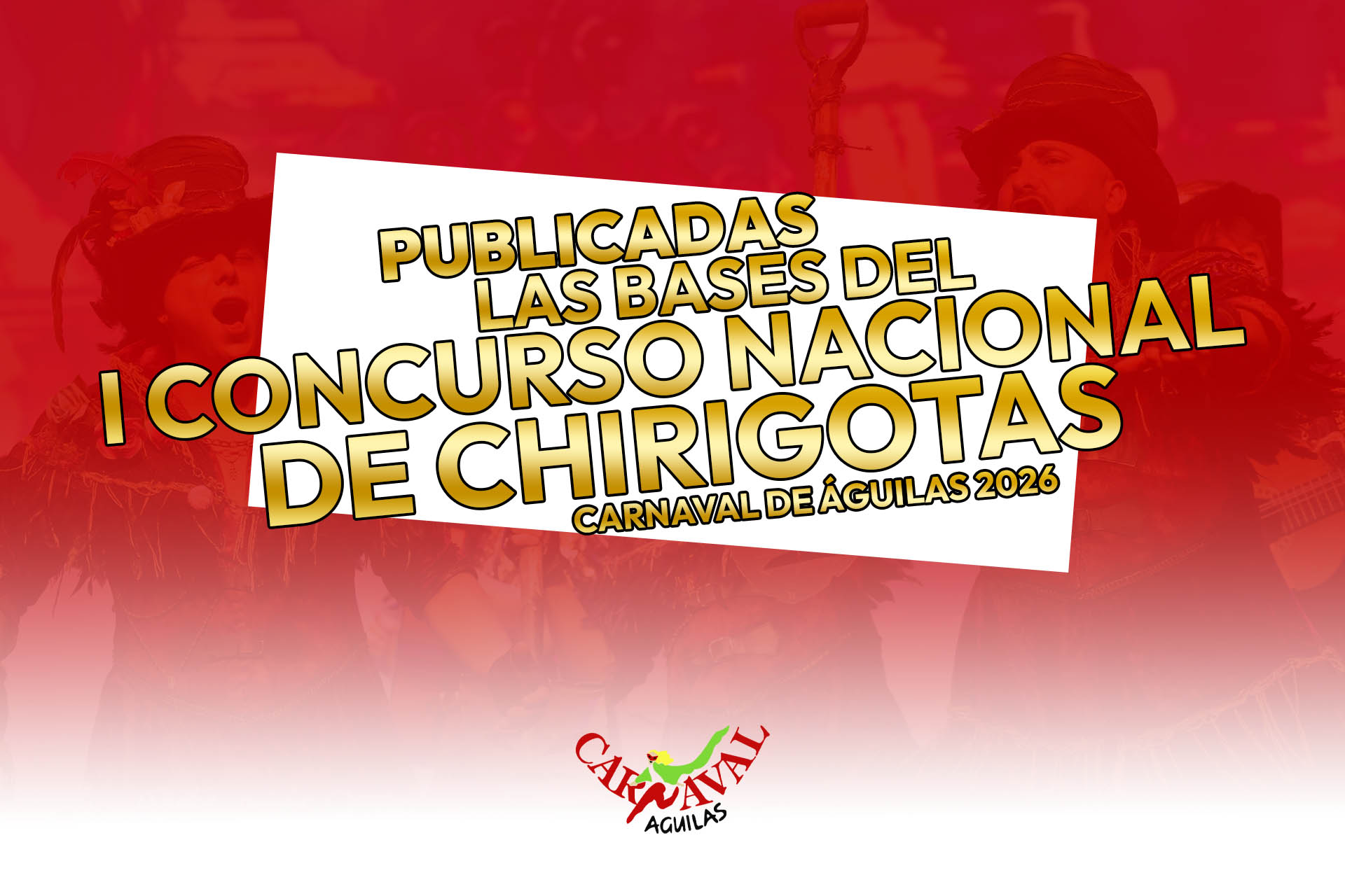 Bases I concurso nacional de chirigotas Carnaval de Águilas 2026